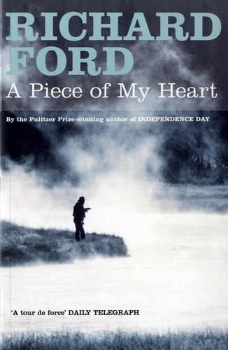 Паперова книга «A Piece of My Heart», автор Річард Форд - фото №1