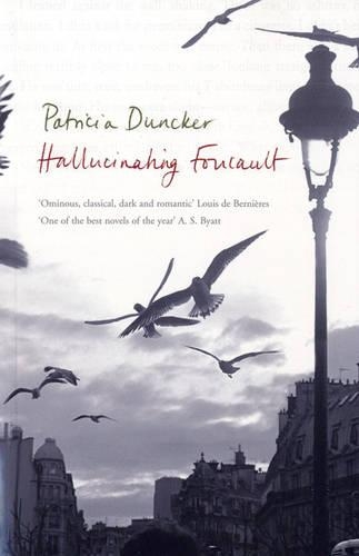 Бумажная книга «Hallucinating Foucault», автор Патриция Данкер - фото №1