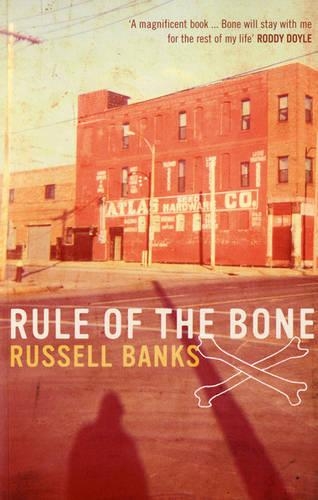 Бумажная книга «Rule of the Bone», автор Рассел Бэнкс - фото №1