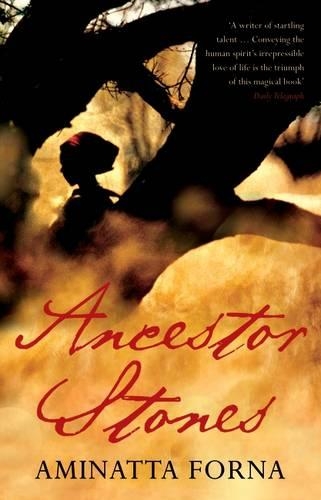 Бумажная книга «Ancestor Stones», автор Амината Форна - фото №1