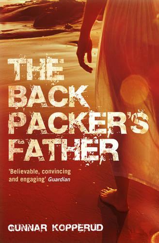 Бумажная книга «The Backpacker's Father», автор Гуннар Копперуд - фото №1