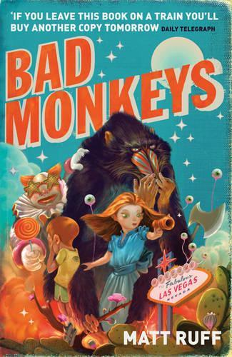 Паперова книга «Bad Monkeys», автор Метт Рафф - фото №1