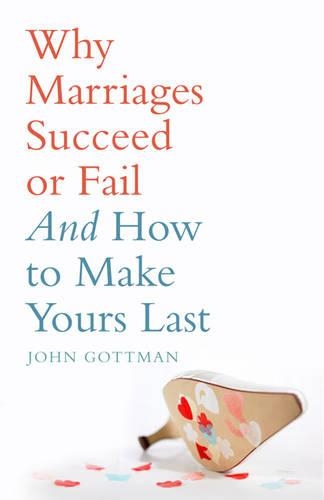 Паперова книга «Why Marriages Succeed or Fail», автор Джон М. Готтман - фото №1