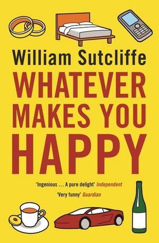 Бумажная книга «Whatever Makes You Happy», автор Уильям Сатклифф - фото №1