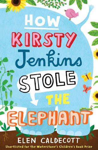 Паперова книга «How Kirsty Jenkins Stole the Elephant», автор Елен Калдекотт - фото №1