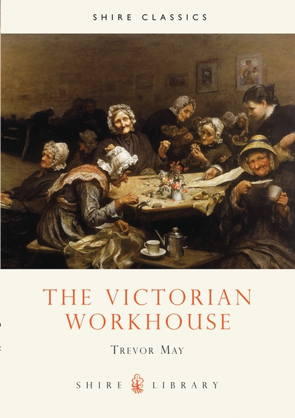 Паперова книга «The Victorian Workhouse» - фото №1
