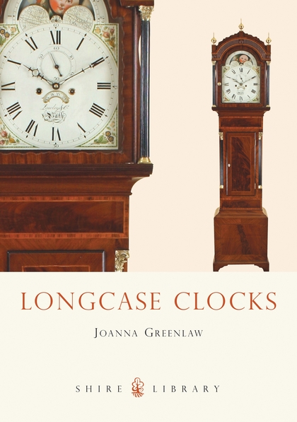 Паперова книга «Longcase Clocks», автор Джоанна Грінлоу - фото №1