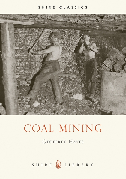 Бумажная книга «Coal Mining», автор Джеффри Хейз - фото №1