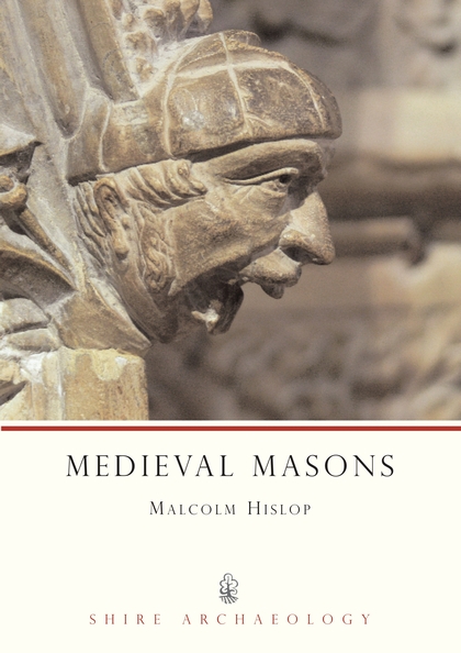 Бумажная книга «Medieval Masons», автор Малкольм Хислоп - фото №1
