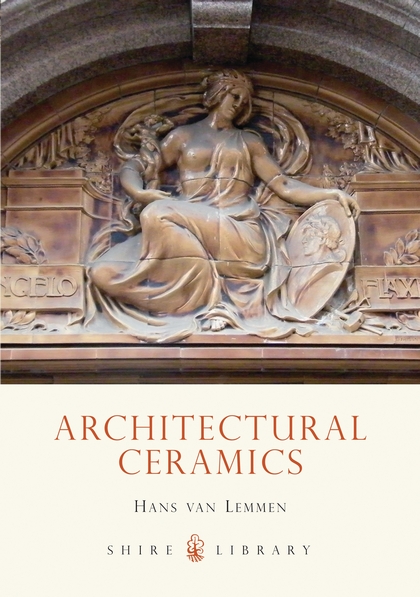 Бумажная книга «Architectural Ceramics», автор Ханс ван Леммен - фото №1