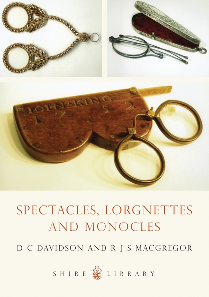 Бумажная книга «Spectacles, Lorgnettes and Monocles» - фото №1