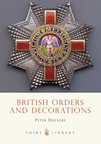 Паперова книга «British Orders and Decorations», автор Пітер Дакерс - фото №1