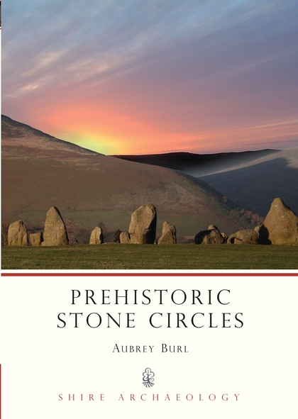 Паперова книга «Prehistoric Stone Circles» - фото №1