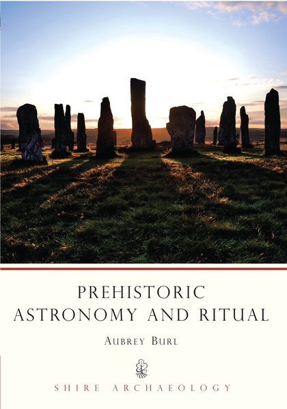 Паперова книга «Prehistoric Astronomy and Ritual» - фото №1