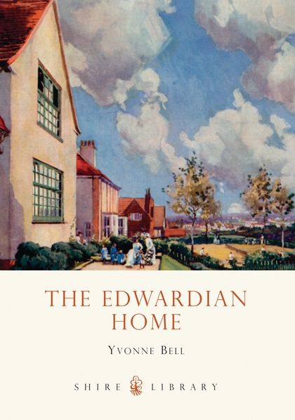 Паперова книга «The Edwardian Home», автор Івонн Белл - фото №1