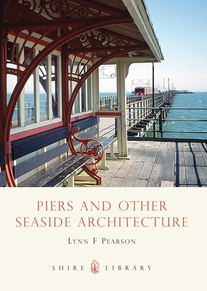 Паперова книга «Piers and Other Seaside Architecture» - фото №1