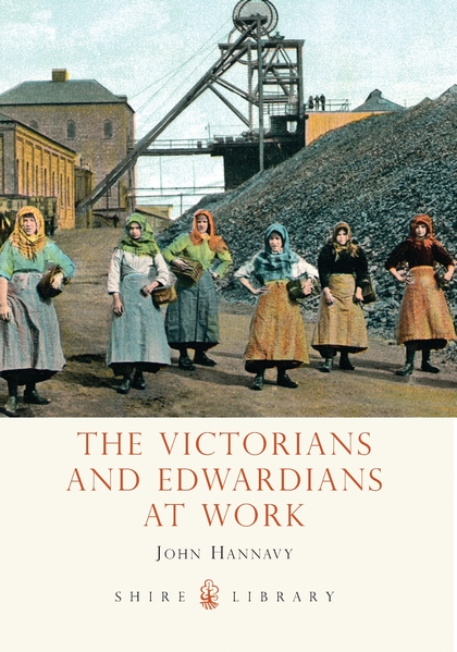 Паперова книга «The Victorians and Edwardians at Work» - фото №1