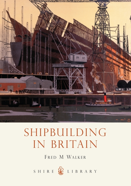 Бумажная книга «Shipbuilding in Britain» - фото №1
