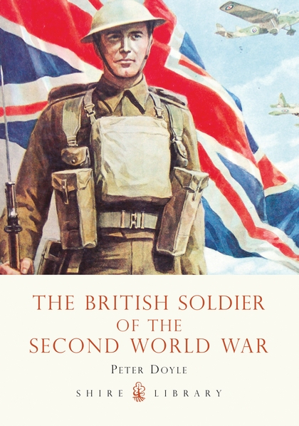 Паперова книга «The British Soldier of the Second World War» - фото №1