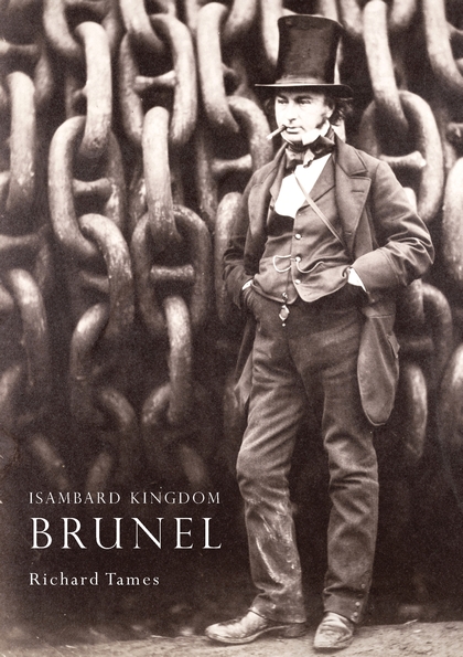 Бумажная книга «Isambard Kingdom Brunel», автор Ричард Теймс - фото №1