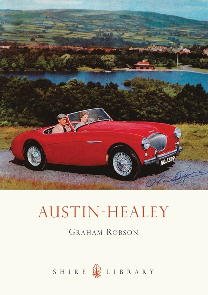 Бумажная книга «Austin-Healey», автор Грэм Робсон - фото №1