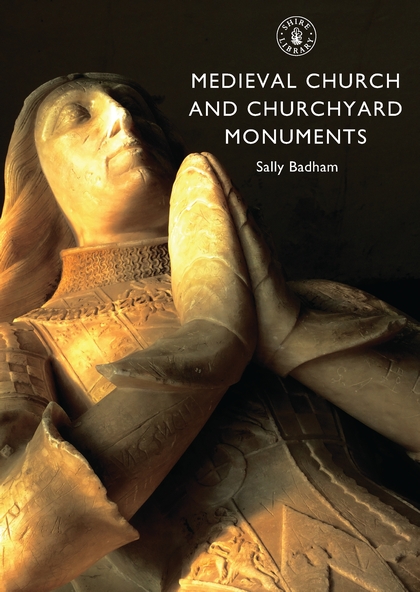 Паперова книга «Medieval Church and Churchyard Monuments» - фото №1