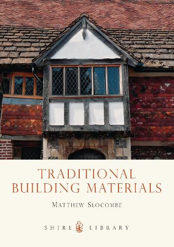Бумажная книга «Traditional Building Materials», автор Мэтью Слокомб - фото №1