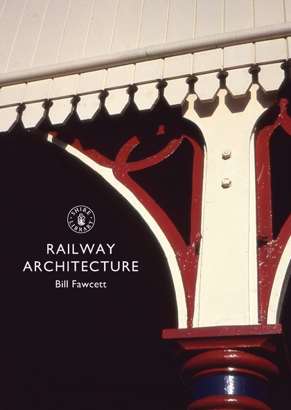 Паперова книга «Railway Architecture» - фото №1