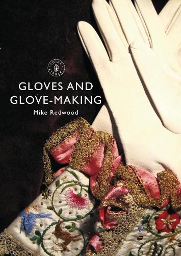 Бумажная книга «Gloves and Glove-making», автор Майк Редвуд - фото №1