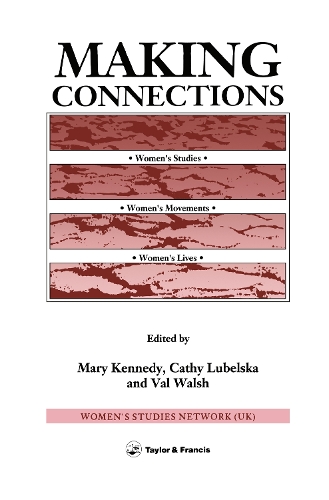 Бумажная книга «Making Connections: Women's Studies, Women's Movements, Women's Lives» - фото №1
