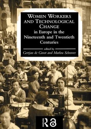 Бумажная книга «Women Workers And Technological Change In Europe In The Nineteenth And twentieth century» - фото №1