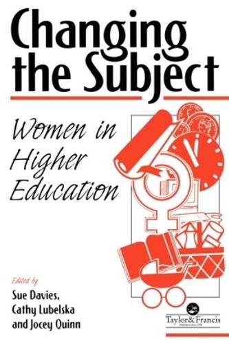 Бумажная книга «Changing The Subject: Women In Higher Education» - фото №1