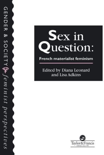 Паперова книга «Sex In Question: French Feminism» - фото №1
