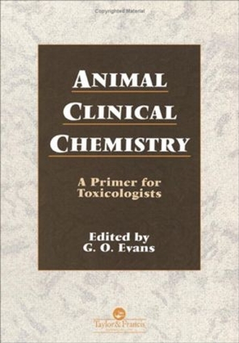 Паперова книга «Animal Clinical Chemistry: A Practical Handbook for Toxicologists and Biomedical Researchers, Second Edition» - фото №1