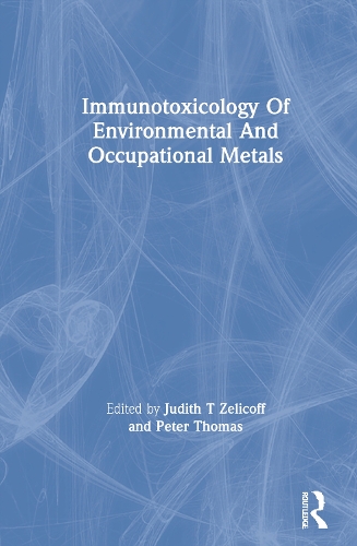 Бумажная книга «Immunotoxicology Of Environmental And Occupational Metals» - фото №1