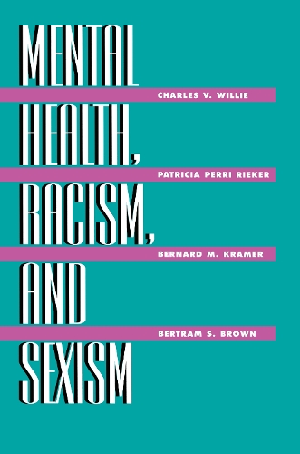 Бумажная книга «Mental Health, Racism And Sexism» - фото №1
