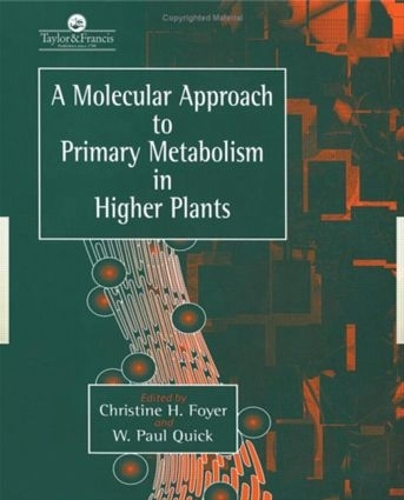 Паперова книга «A Molecular Approach To Primary Metabolism In Higher Plants» - фото №1