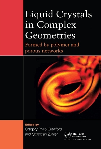 Бумажная книга «Liquid Crystals In Complex Geometries: Formed by Polymer And Porous Networks» - фото №1