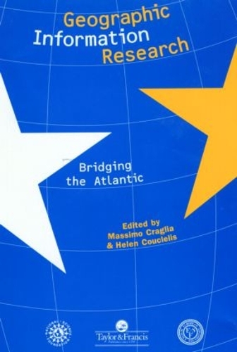 Паперова книга «Geographic Information Research: Bridging The Atlantic» - фото №1