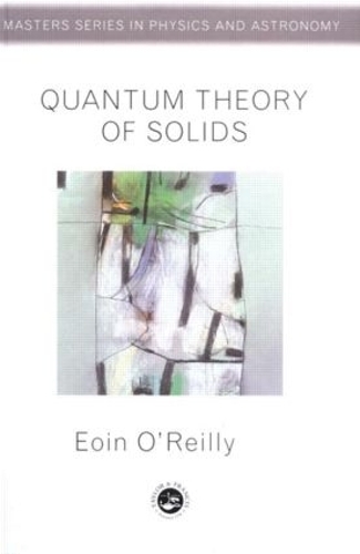 Бумажная книга «Quantum Theory of Solids», автор Эоин О'Рейли - фото №1