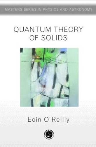 Паперова книга «Quantum Theory of Solids», автор Еоін О'Рейлі - фото №1