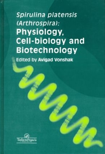 Бумажная книга «Spirulina Platensis Arthrospira: Physiology, Cell-Biology And Biotechnology» - фото №1