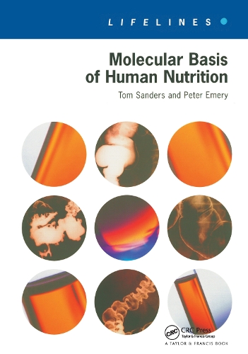 Паперова книга «Molecular Basis Of Human Nutrition», авторів Пітер Емері, Том Сандерс - фото №1