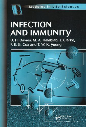 Бумажная книга «Infection and Immunity», авторов Д Х Дейвис, Ф. Э. Г. Кокс, Дж. Кларк, М. А. Халаблаб, Т. В. К. Янг - фото №1