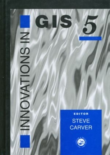 Бумажная книга «Innovations In GIS 5: Selected Papers From The Fifth National Conference On GIS Research UK» - фото №1