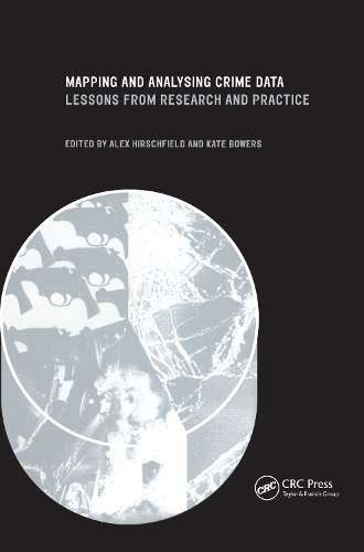 [object Object] «Mapping and Analysing Crime Data: Lessons from Research and Practice» - фото №1