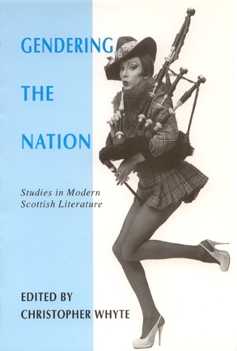 Бумажная книга «Gendering the Nation: Studies in Modern Scottish Literature», автор Кристофер Уайт - фото №1