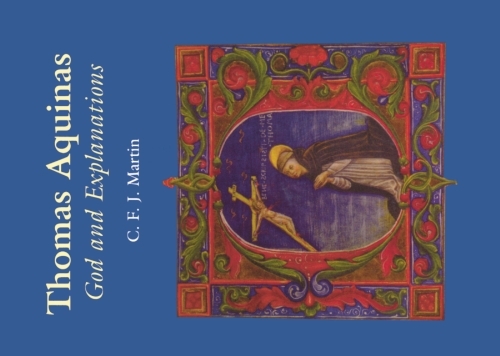 Паперова книга «Thomas Aquinas: God and Explanations», автор Кристофер Мартін - фото №1