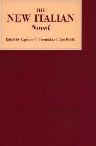 Бумажная книга «The New Italian Novel», автор Зигмунт Г. Бараньски - фото №1