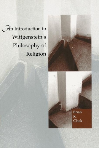 Паперова книга «An Introduction to Wittgenstein's Philosophy of Religion», автор Брайан Р. Клак - фото №1